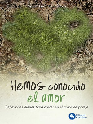 cover image of Hemos conocido el amor